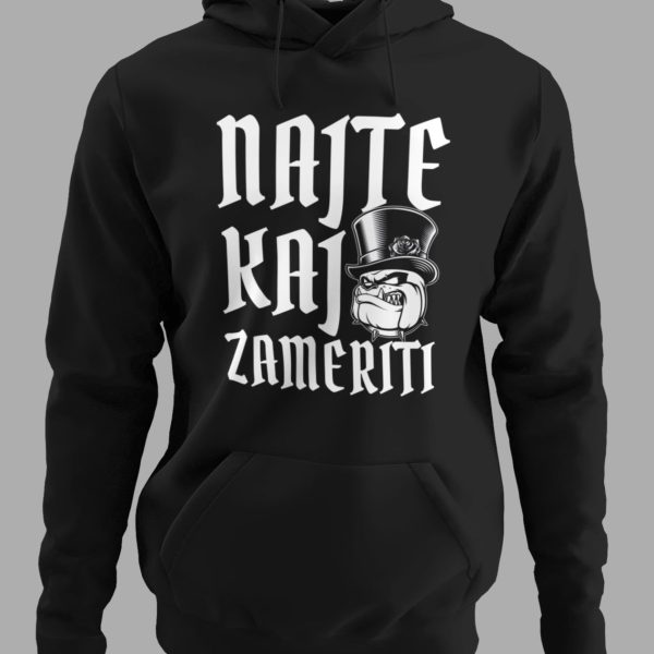 Najte_kaj_zameriti_hoodie_crna