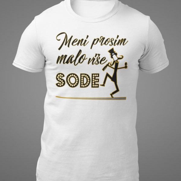 Majica_meni_prosim_malo_vise_sode